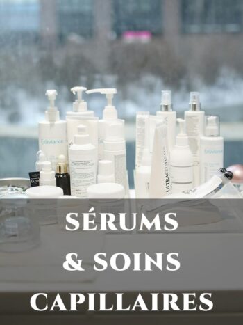 SERUMS & SOINS CAPILLAIRES