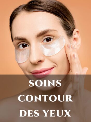 SOINS CONTOUR DES YEUX