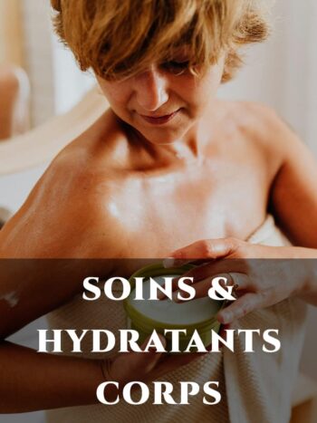 SOINS & HYDRATANTS CORPS