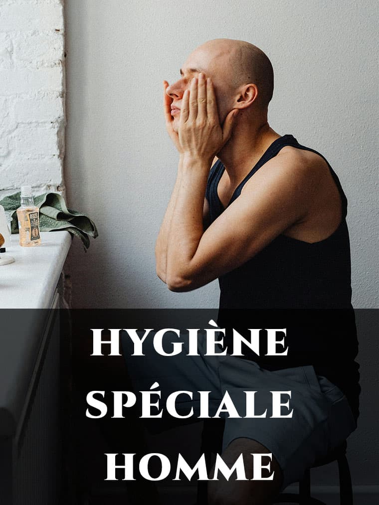 HYGIÈNE SPÉCIALE HOMME